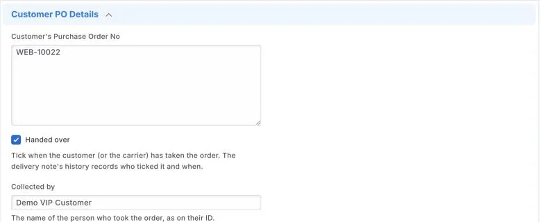 A delivery note's Customer PO Details: the web order number, Handed over ticked, and Collected by filled in