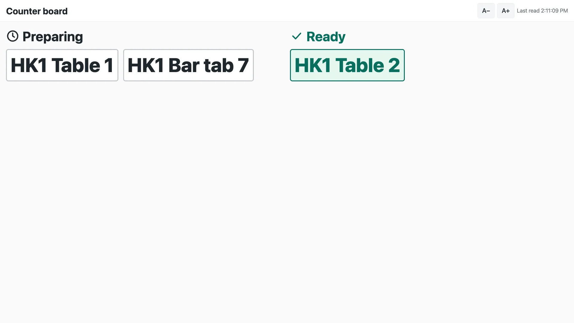 The Now serving board on a TV, from a test store: two orders preparing and one ready