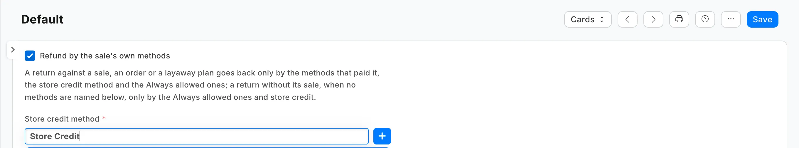 The settings record Default: the methods rule ticked and the store credit method chosen